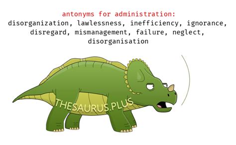 administration antonyms